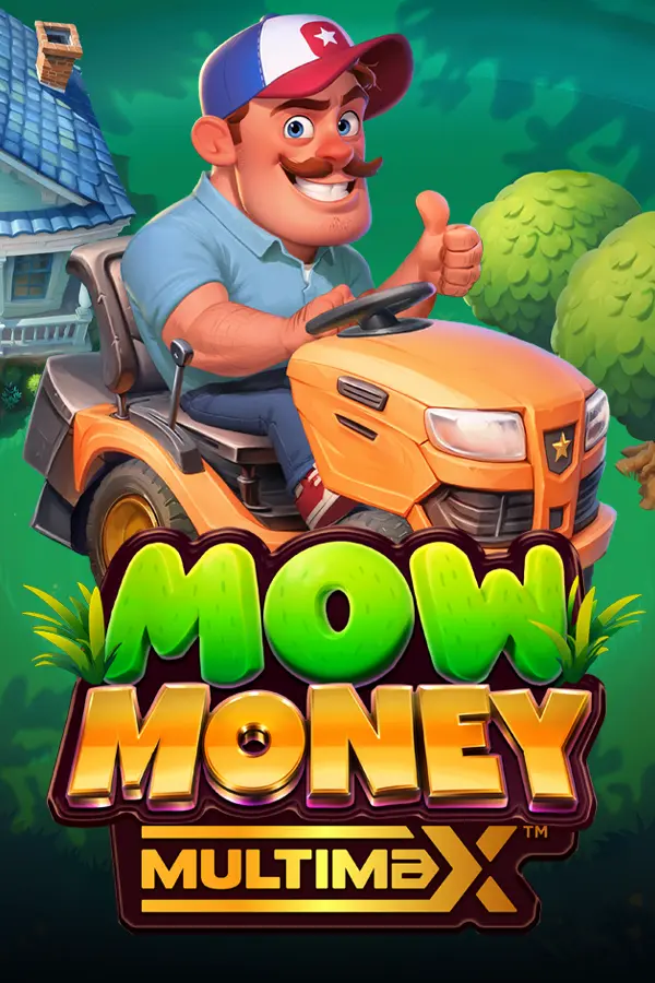 Mow Money MultiMax